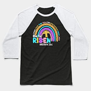 Rainbow Easter Trendy Tee He Is Risen Matthew 28 6 Christian Baseball T-Shirt